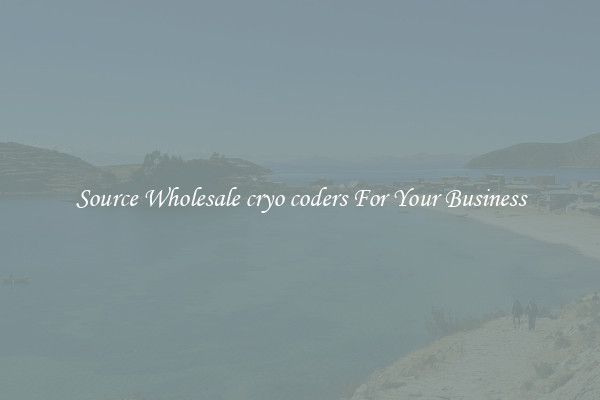 Source Wholesale cryo coders For Your Business