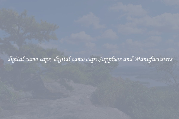 digital camo caps, digital camo caps Suppliers and Manufacturers