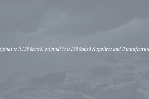 original ic lt1396cms8, original ic lt1396cms8 Suppliers and Manufacturers